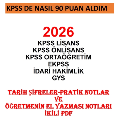 KPSS DE NASIL 90 PUAN ALDIM 2026 TARİH ŞİFRELER-PRATİK NOTLAR VE ÖĞRETMENİN EL YAZMASI NOTLARI Panda Fotokopi & Baskı Merkezi