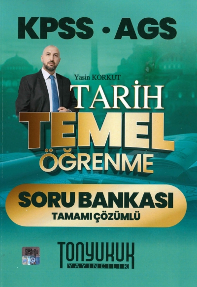 2026 KPSS AGS Tarih Temel Öğrenme Tamamı Çözümlü Soru Bankası Tonyukuk Yayıncılık