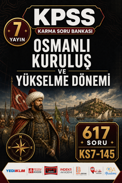 Osmanlı Kuruluş ve Yükselme Dönemi 7 Yayın 617 Soru Panda Fotokopi & Baskı Merkezi