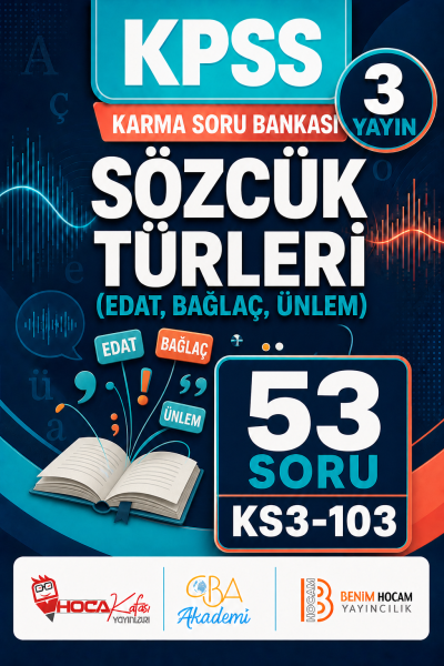Sözcük Türleri (Edat, Bağlaç, Ünlem) 3 Yayın 53 Soru (Benim Hocam - CBA - Hoca Kafası Yayınları) Panda Fotokopi & Baskı Merkezi