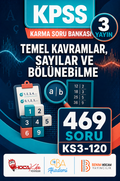 Temel Kavramlar, Sayılar ve Bölünebilme 3 Yayın 469 Soru (Benim Hocam - CBA - Hoca Kafası Yayınları) Panda Fotokopi & Baskı Merkezi