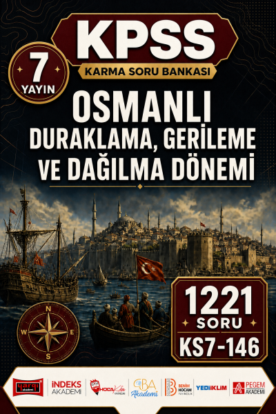 Osmanlı Duraklama, Gerileme ve Dağılma Dönemi 7 Yayın 1221 Soru Panda Fotokopi & Baskı Merkezi