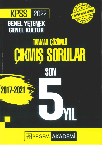 GK GY 5 YIL ÇÖZÜMLÜ ÇIKMIŞ SORULAR 2017-2021 Panda Fotokopi & Baskı Merkezi