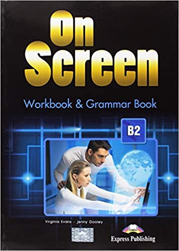 ON SCREEN WORKBOOK & GRAMMAR BOOK B2 Panda Fotokopi & Baskı Merkezi