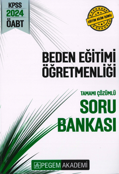BEDEN EĞİTİMİ ÖĞRETMENLİĞİ TAMAMI ÇÖZÜMLÜ SORU BANKASI Panda Fotokopi & Baskı Merkezi
