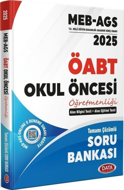 2025 MEB AGS ÖABT Okul Öncesi Öğretmenliği Tamamı Çözümlü Soru Bankası Data Yayınları