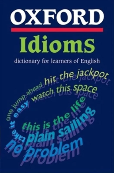 Oxford Idioms Dictionary for Learners of English Panda Fotokopi & Baskı Merkezi