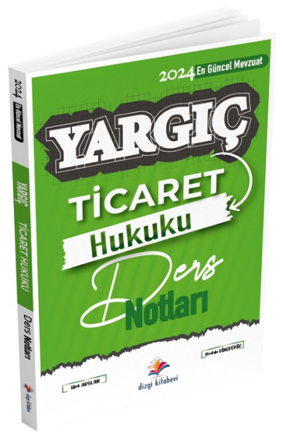 Dizgi Kitap 2024 Hakimlik YARGIÇ Ticaret Hukuku Ders Notları - Mustafa Dinçdemir, Ufuk Arslan Dizgi Kitap Panda Fotokopi & Baskı Merkezi