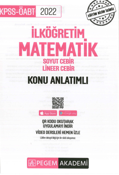 İLKÖĞRETİM MATEMATİK SOYUT CEBİR - LİNEER CEBİR KONU ANLATIMLI Panda Fotokopi & Baskı Merkezi