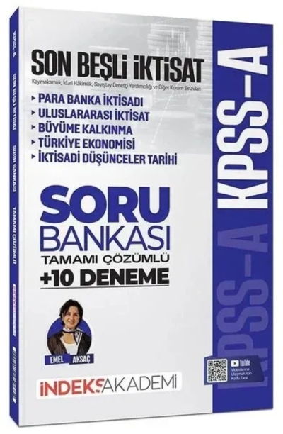 KPSS A Grubu İktisat Son Beşli Soru Bankası ve 10 Deneme Çözümlü Emel Aksaç İndeks Akademi Yayıncılık