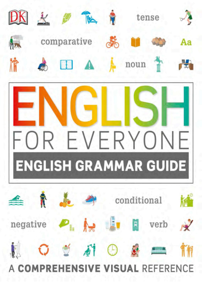 English for Everyone: English Grammar Guide: An ESL Beginner Reference Guide to English Grammar Rules Panda Fotokopi & Baskı Merkezi