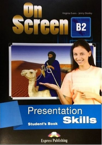 ON SCREEN B2 PRESENTATION SKILLS STUDENT'S BOOK Panda Fotokopi & Baskı Merkezi