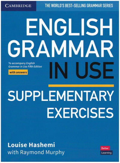 English Grammar in Use Supplementary Exercises Book with Answers: To Accompany English Grammar in Use Fifth Edition Panda Fotokopi & Baskı Merkezi