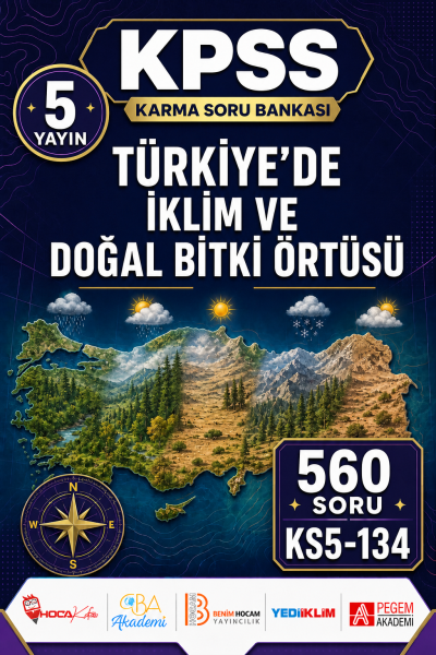 Türkiye’de İklim ve Doğal Bitki Örtüsü 5 Yayın 560 Soru