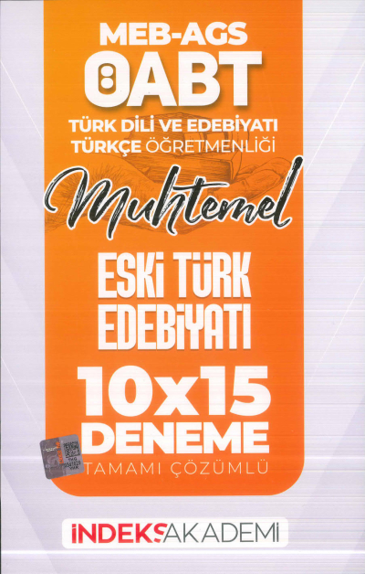 2025 ÖABT MEB-AGS Türk Dili Edebiyatı-Türkçe Eski Türk Edebiyatı 10x15 Deneme Çözümlü İndeks Akademi Yayıncılık