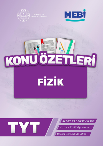 TYT Fizik Konu Özetleri