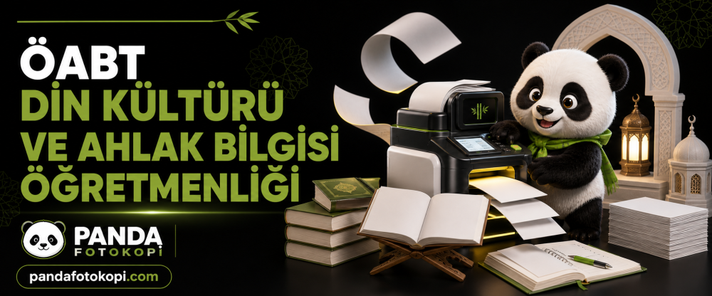 Din Kültürü ve Ahlak Bilgisi Öğretmenliği Panda Fotokopi & Baskı Merkezi