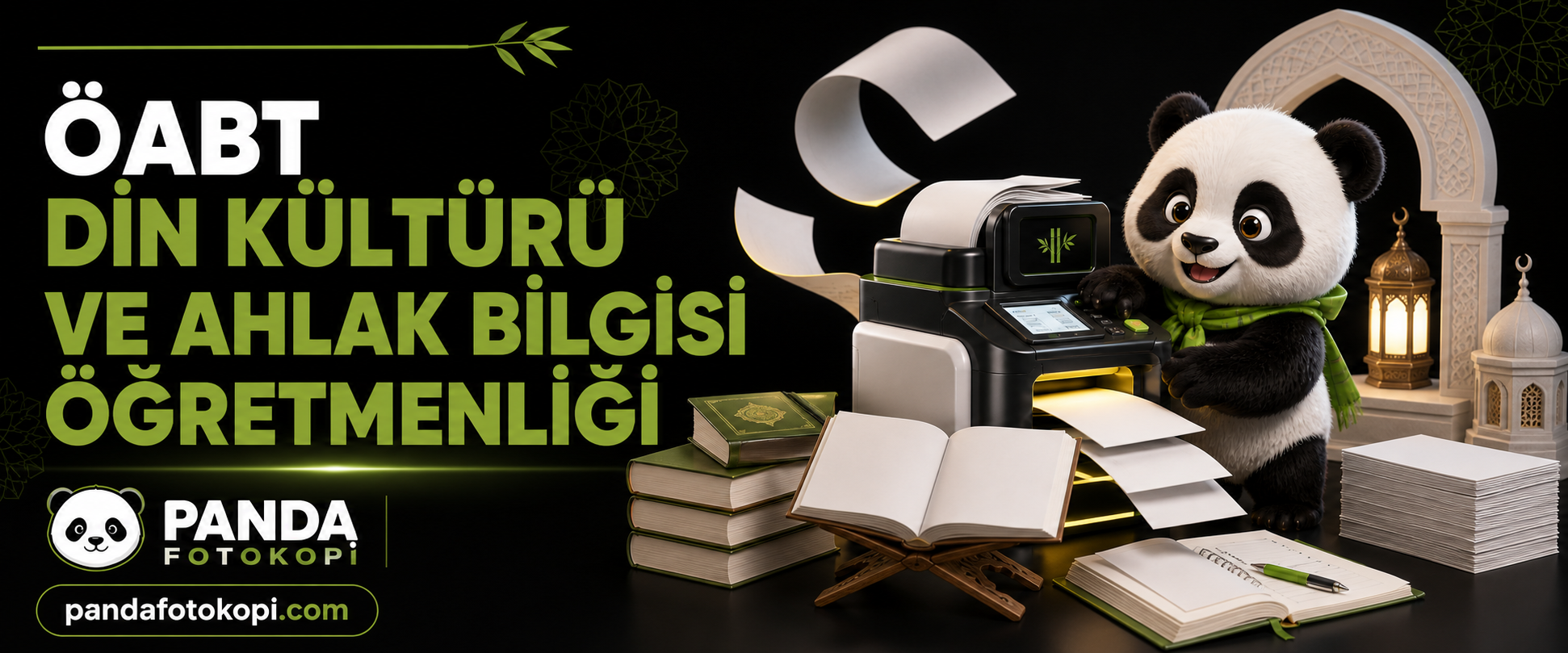 Din Kültürü ve Ahlak Bilgisi Öğretmenliği Panda Fotokopi & Baskı Merkezi